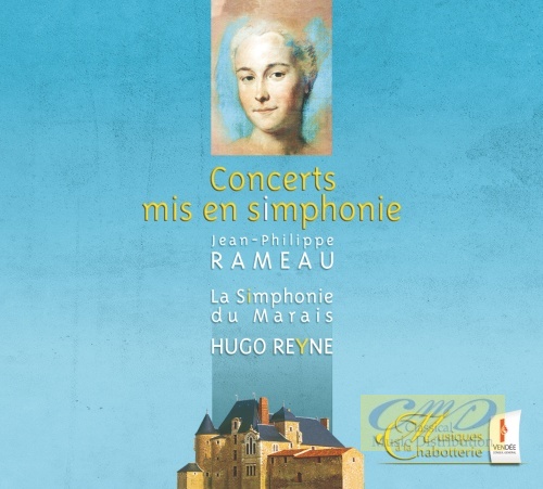 Rameau: Concerts mis en simphonie